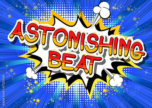 Astonishing Beat - Comic book word on abstract background.