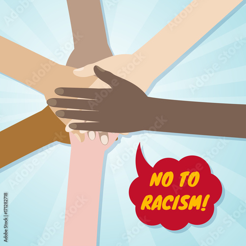 Hands of different races together in a circle. No to racism and discrimination concept. Vector illustration