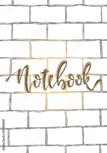Vector illustration for typography cover notebook. brick wall
