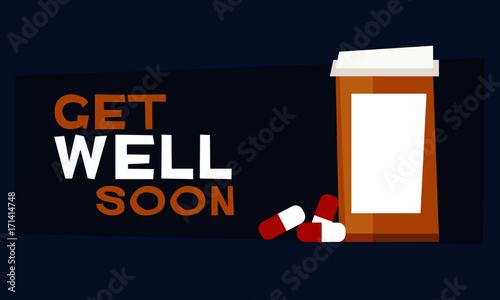 Get Well Soon (Medicine and Pills Vector Illustration Design Concept)