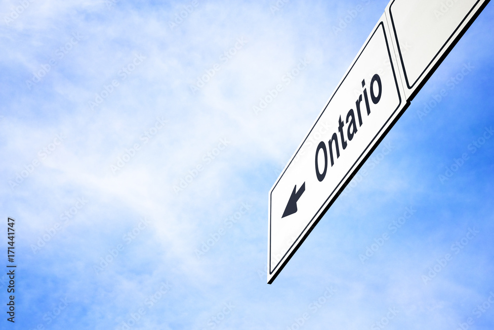 Signboard pointing towards Ontario