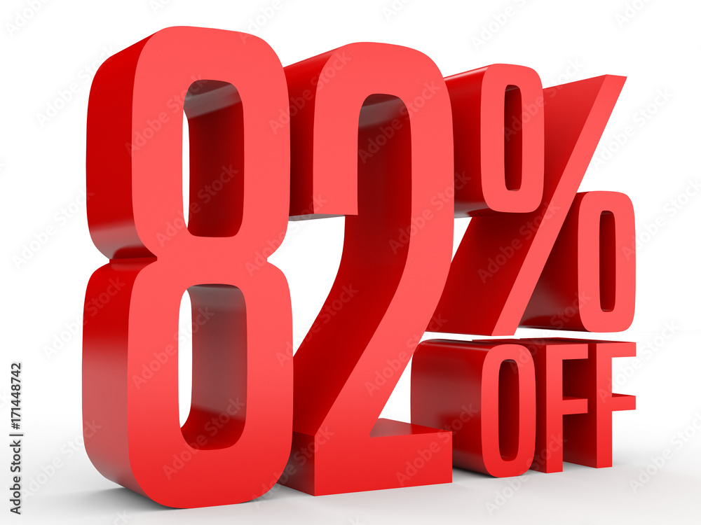 Eighty two percent off. Discount 82 %. Eighty two percent off. Discount 82 %.