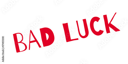 Bad Luck rubber stamp. Grunge design with dust scratches. Effects can be easily removed for a clean, crisp look. Color is easily changed.