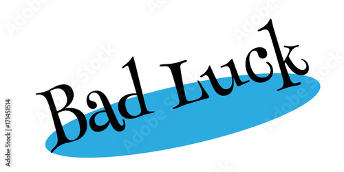 Bad Luck rubber stamp. Grunge design with dust scratches. Effects can be easily removed for a clean, crisp look. Color is easily changed.