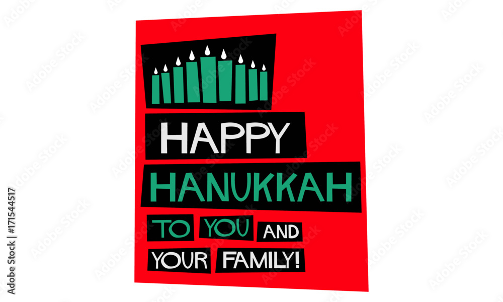 Happy Hanukkah To You And Your Family (Flat Style Vector Illustration Holiday Quote Poster) Happy Hanukkah To You And Your Family (Flat Style Vector Illustration Holiday Quote Poster)