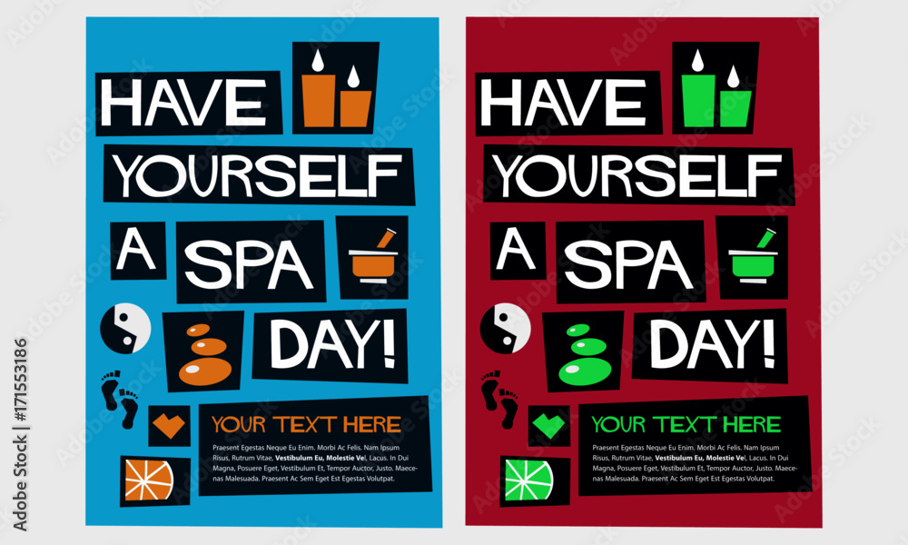 Have Yourself A Spa Day (Flat Style Vector Illustration Quote Poster Design)