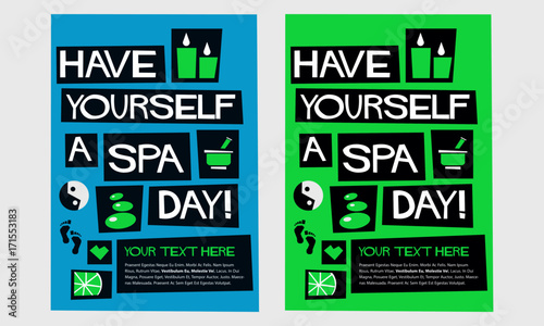 Have Yourself A Spa Day (Flat Style Vector Illustration Quote Poster Design)