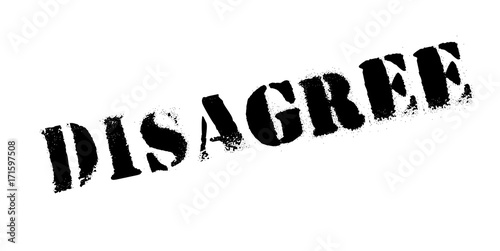 Disagree rubber stamp. Grunge design with dust scratches. Effects can be easily removed for a clean, crisp look. Color is easily changed.