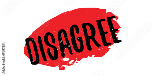 Disagree rubber stamp. Grunge design with dust scratches. Effects can be easily removed for a clean, crisp look. Color is easily changed.