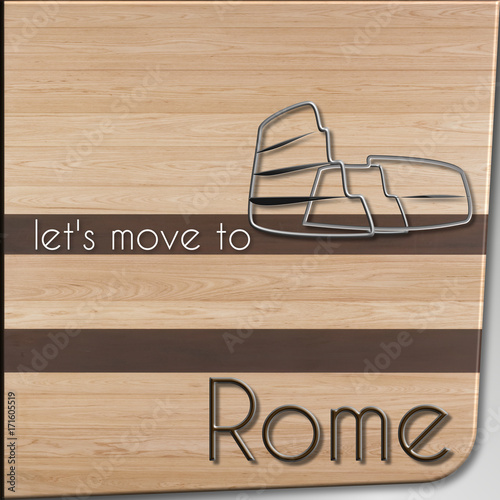 Let's move to Rome