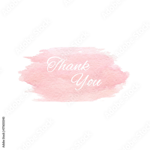 Vector hand painted pink watercolor texture isolated on the white background with Thank You text. Usable for cards, invitations and more.