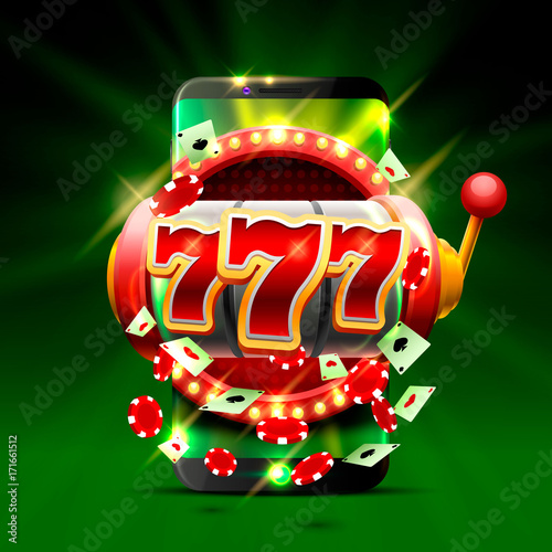 Big win slots 777 phone casino on the green background. Vector illustration 