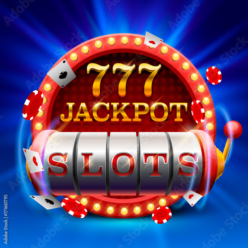 Casino slots jackpot 777 signboard . Vector illustration