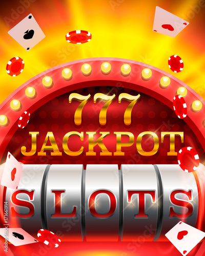 Casino slots jackpot 777 signboard . Vector illustration