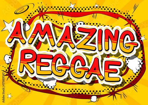 Amazing Reggae - Comic book word on abstract background.