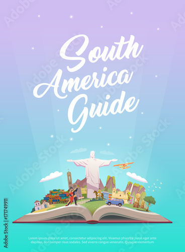 Travel to South America.