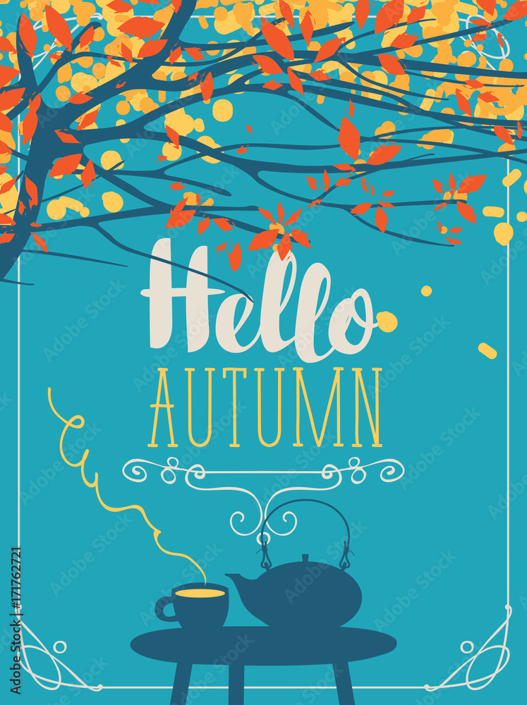 Fototapeta premium Vector landscape in retro style on the autumn theme with the inscription Hello autumn, with a cup of hot drink and kettle on the table under autumn tree
