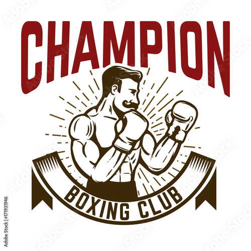 Champion boxing club. Vintage style boxer fighter.