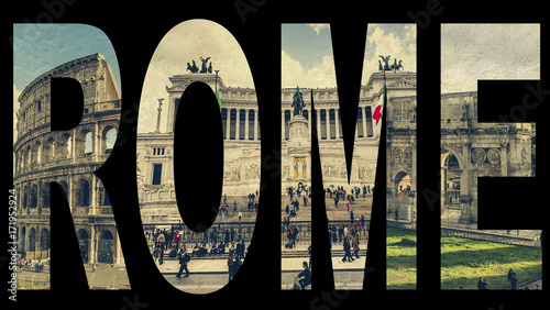 Photography Word Rome from famous roman sights