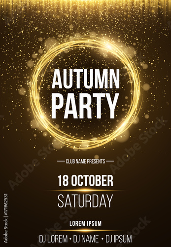 Background, poster for autumn party. Shining golden banner with golden dust. Abstract yellow lights. Seasonal poster. DJ and club name. Vector