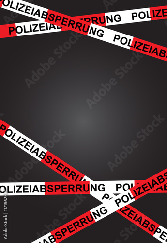 Polizeiabsperrung. Hintergrund dekoration poster absperrung polizei