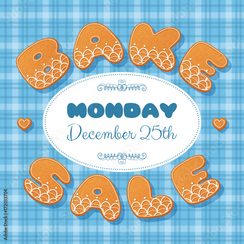 Bake sale poster template. Gingerbread letters. Vector Illustration