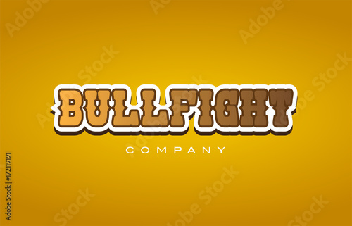 bullfight bull fight western style word text logo design icon company