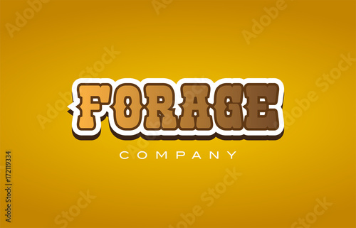 forage western style word text logo design icon company