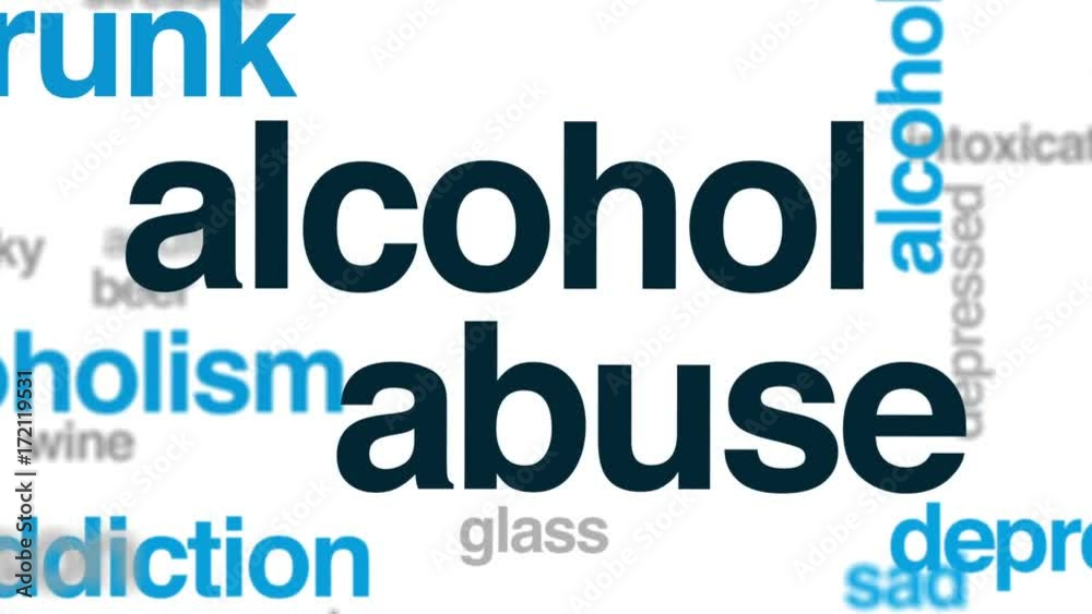 Alcohol abuse animated word cloud, text design animation. Alcohol abuse animated word cloud, text design animation.