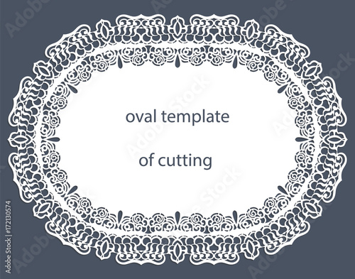 Greeting  card with decorative  oval border, doily of paper under the cake, template for cutting, wedding invitation, decorative plate is laser cut, vector illustrations.