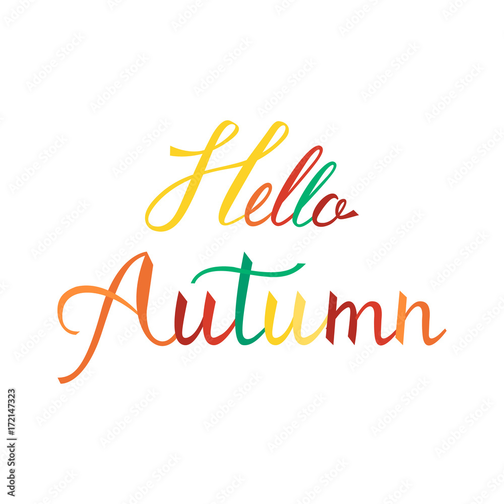 Hello autumn Modern brush phrase isolated on white background. trendy colors of autumn Hello autumn Modern brush phrase isolated on white background. trendy colors of autumn