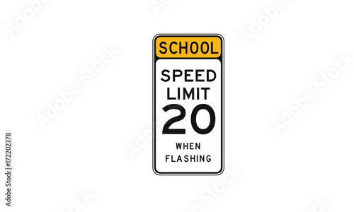 School speed limit warning sign