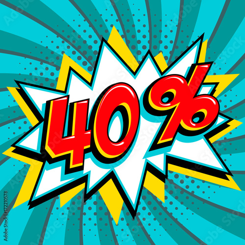 Turquoise 40 forty percent off sale banner. Red number on yellow bang shape and blue-green swirling background. Big sale web banner in Pop-art style. Comic style sale promotion banne
