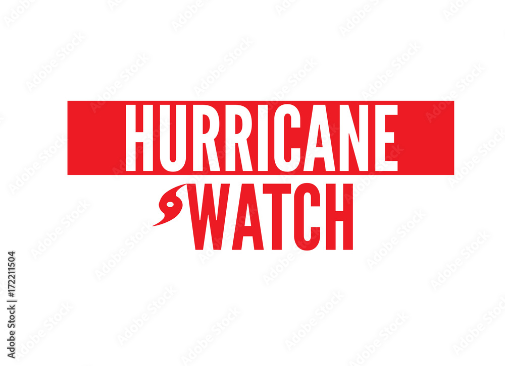 Hurricane Watch Hurricane Watch