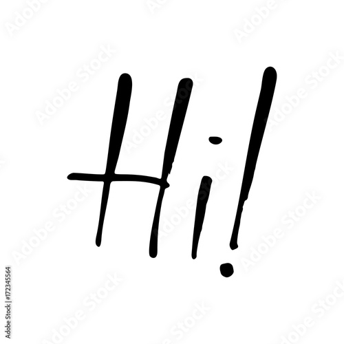 Hand drawn word- Hi. Lettering design for posters, t-shirts, cards, invitations, stickers, banners, advertisement. Vector EPS 10