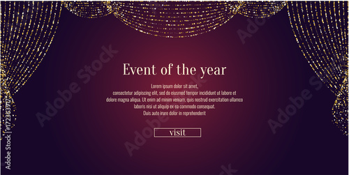 Invitation template for the event. Background open curtain.