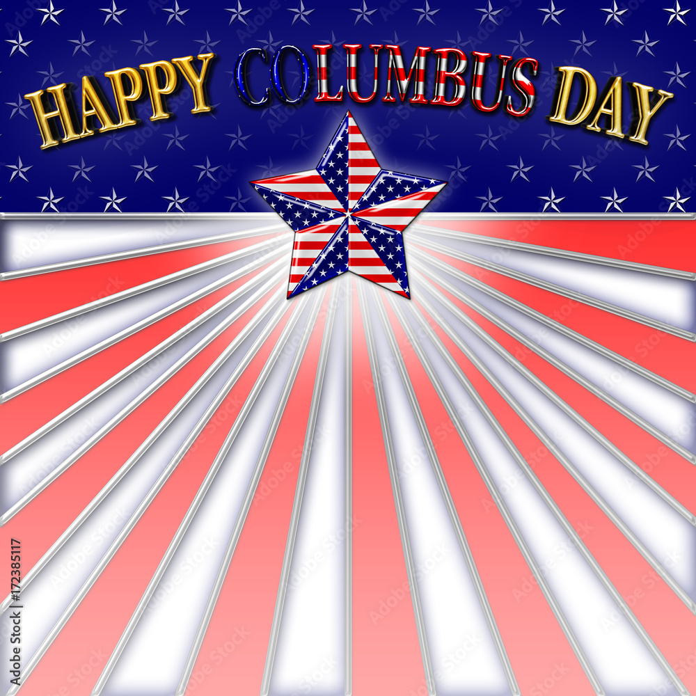 Happy Columbus Day, Bright and shiny background for American Holidays ...