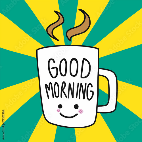 Good morning coffee word lettering smile face and white cup vector illustration