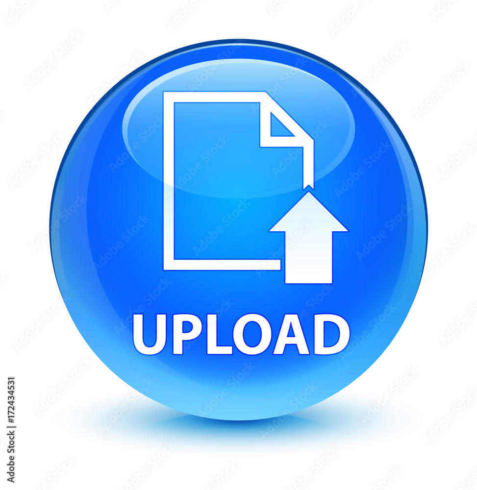 Upload (document icon) glassy cyan blue round button Upload (document icon) glassy cyan blue round button