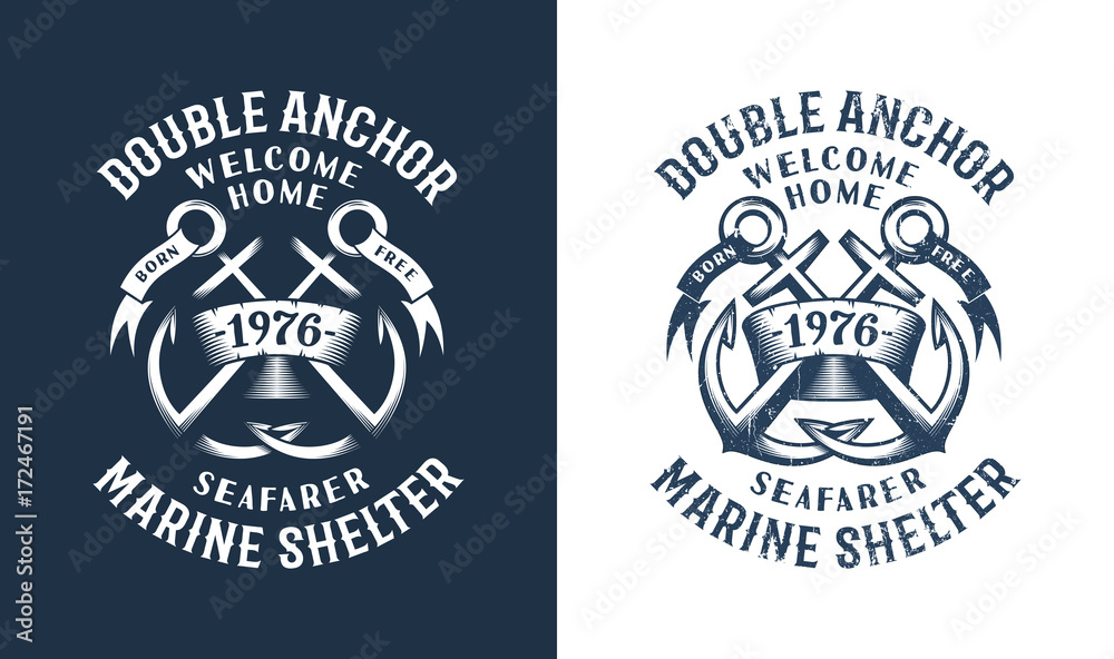 Fototapeta premium Sea Retro emblem with crossed anchors, ribbons and inscriptions. Worn texture on a separate layer and can be easily disabled