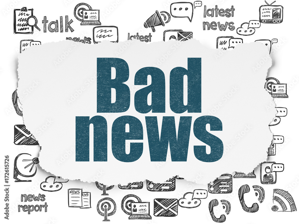 News concept: Bad News on Torn Paper background News concept: Bad News on Torn Paper background