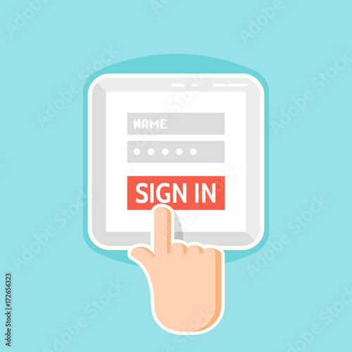 Sign in / registration required sign on tablet device screen for web site, mobile app, infographics. Finger touch sign in button