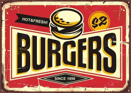 Burgers vintage tin sign with creative typo and burger icon. Fast food restaurant promotional retro sign board.