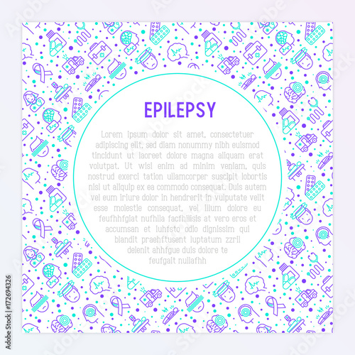 Epilepsy concept with thin line icons of symptoms and treatments: convulsion, disorder, dizziness, brain scan. World epilepsy day. Vector illustration for banner, web page or print media.