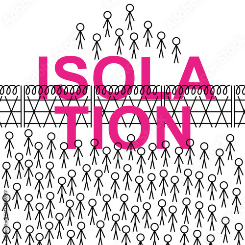 Simple clean conceptional flat line vector illustration of group of stick figures separated by fence on word ISOLATION on white background