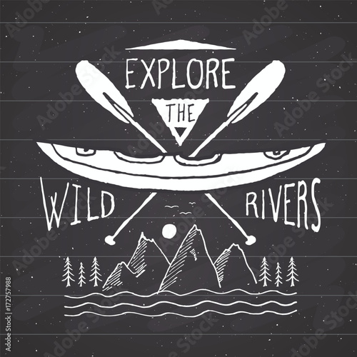 Kayak and canoe vintage label, Hand drawn sketch, grunge textured retro badge, typography design t-shirt print, vector illustration on chalkboard background