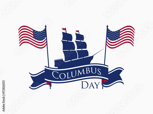 Happy Columbus Day, the discoverer of America, ribbon and ship, holiday banner. Sailing ship with masts. Vector illustration