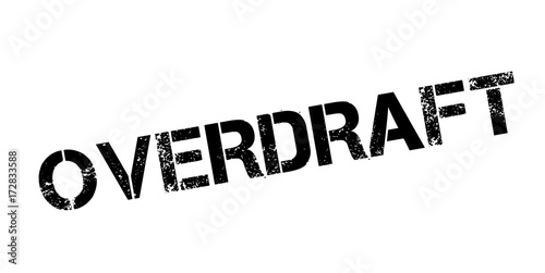 Overdraft rubber stamp. Grunge design with dust scratches. Effects can be easily removed for a clean, crisp look. Color is easily changed.