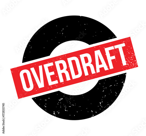 Overdraft rubber stamp. Grunge design with dust scratches. Effects can be easily removed for a clean, crisp look. Color is easily changed.