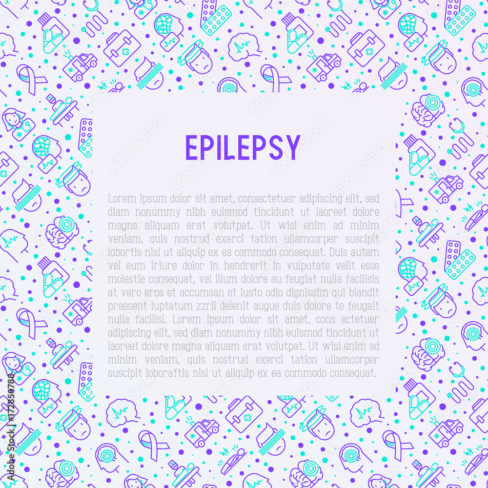 Epilepsy concept with thin line icons of symptoms and treatments: convulsion, disorder, dizziness, brain scan. World epilepsy day. Vector illustration for banner, web page or print media.